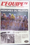 Cyclisme : Mémoires du peloton