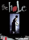 Hole (The)