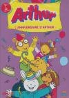 Arthur : l'anniversaire d'Arthur