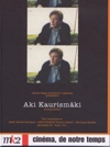 Cinéma, de notre temps : Aki Kaurismaki