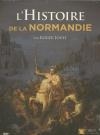 Histoire de la Normandie (L')