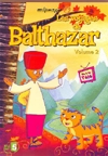 Voyages de Balthazar (Les) : volume 2 : le fou à pattes bleues