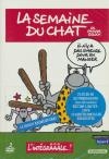 Semaine du chat (La) : l'intégrâââle