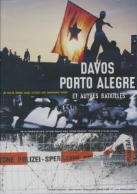 Davos, Porto Alegre et autres batailles