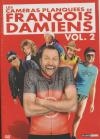 Caméras planquées de François Damiens (Les) : volume 2