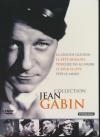 Jean Gabin : Touchez pas au grisbi ; Le Jour se lève ; La Bête humaine ; Pépé le moko