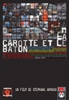 Carotte et le baton (La)