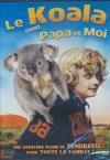 Koala, mon papa et moi (Le)