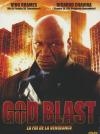 God blast : la foi de la vengeance