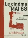 Cinéma de mai 68 (Le) : volume 2 : l'héritage