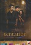 Twilight : chapitre 2 : tentation