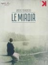 Miroir (Le)