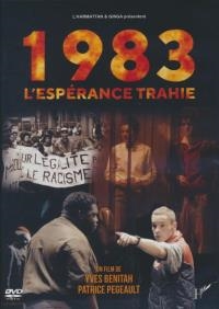 1983, l'espérance trahie