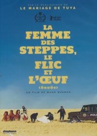 Femme des steppes, le flic et l'oeuf (La)