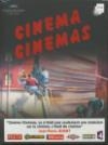 Cinéma cinémas