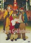 Tokyo godfathers