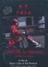 Canton la chinoise