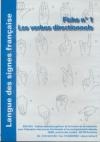 Déficience auditive : langue des signes française : les verbes directionnels