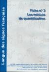 Déficience auditive : langue des signes française : les notions de quantification