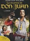 Vie privée de Don Juan (La)