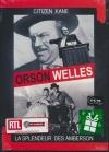 Orson Welles : Citizen Kane ; La splendeur des Amberson