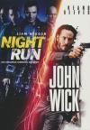 Night run ; John Wick