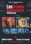 Grands réalisateurs d'Hollywood (Les) : volume 1 : William Friedkin & Francis Ford Coppola