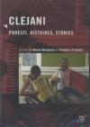 Clejani : povesti, histoires, stories