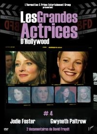 Grandes actrices d'Hollywood (Les) : volume 4 : Jodie Foster & Gwyneth Paltrow