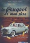 Peugeot de mon père (La)