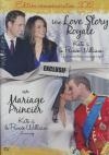 Une love story royale ; Mariage princier