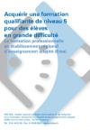 Erea : acquérir une formation qualifiante de niveau V pour des élèves en grande...