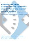 Erea : conduire des élèves en difficulté vers l'obtention d'un cap ou d'une mention complémentaire