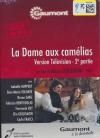 Dame aux camélias (La) : 2ème partie