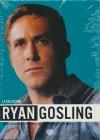 Collection Ryan Gosling (La) : 4 films