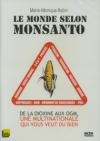 Monde selon Monsanto (Le)