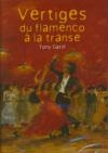 Tony Gatlif : vertiges du flamenco à la transe