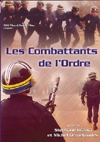 Combattants de l'ordre (Les)