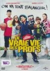 Vraie vie des profs (La)