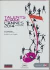 Talents Adami Cannes 2014