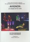 Avignon à corps et à cris