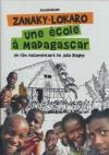 Zanaky-Lokaro : une école à Madagascar