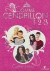 Comme Cendrillon 1, 2 & 3