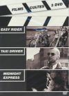 Easy rider ; Taxi driver ; Midnight express