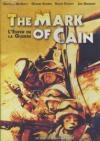 Mark of Cain (The) : l'enfer de la guerre