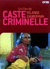 Caste criminelle