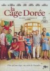 Cage dorée (La)