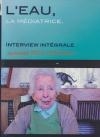 Eau, la médiatrice (L') : Jeanne Rousseau, interview intégrale