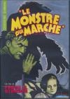 Monstre qui marche (Le)