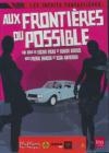 Aux frontières du possible : saison 1